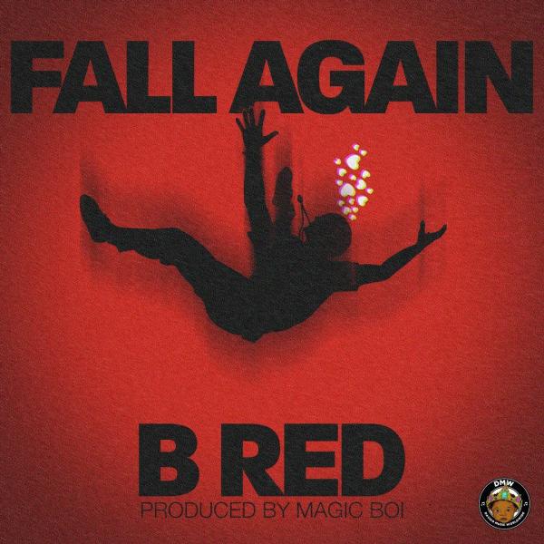 B-Red – Fall Again