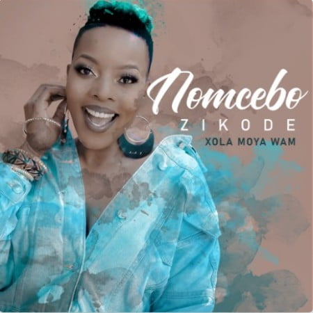 Nomcebo Zikode – Xola Moya Wam ft. Master KG