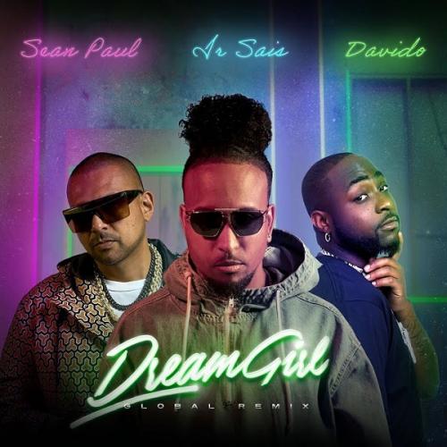 Ir Sais – Dream Girl (Remix) Ft. Davido, Sean Paul