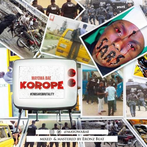 Mayowa Bae – Korope (End Sars Brutality)