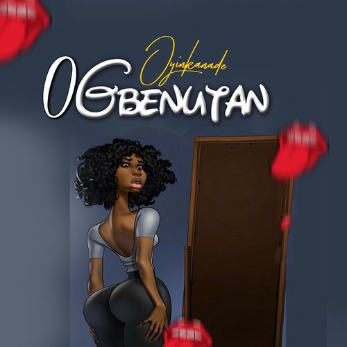 Oyinkanade – Ogbenutan