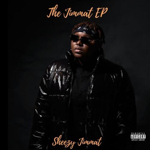 Sheezy Jimmat – My Lover Ft. BlaqBonez | Jimmat EP