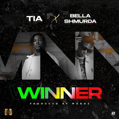 TIA – Winner Ft. Bella Shmurda