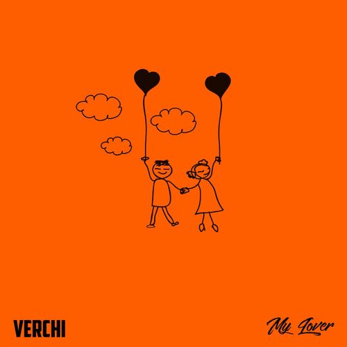 Verchi – My Lover