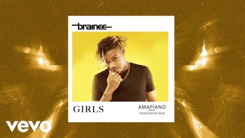 Brainee – Girls (Amapiano Remix)