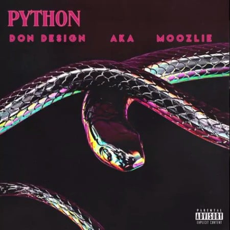Don Design – Python Ft. AKA, Moozlie