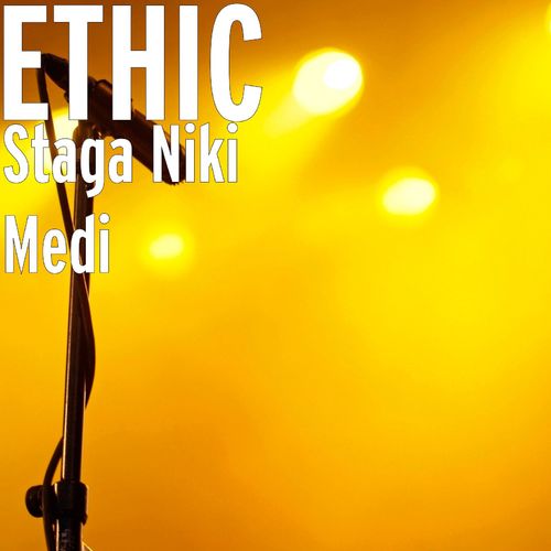 Ethic – Staga Niki Medi
