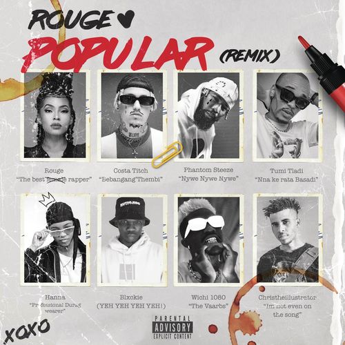 Rouge – Popular (Remix) Ft. Costa Titch, Phantom Steeze, Blxckie