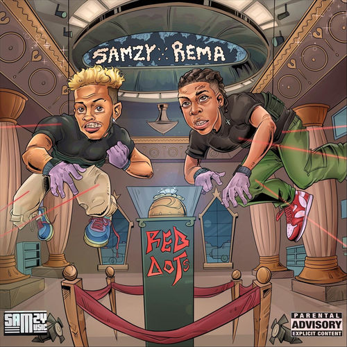 Samzy – Red Dots Ft. Rema