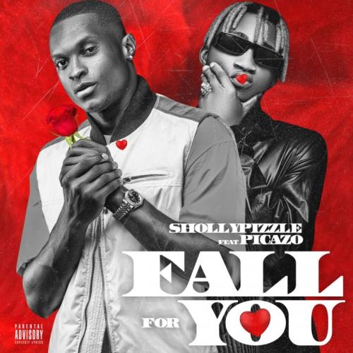 ShollyPizzle – Fall For You Ft. Picazo