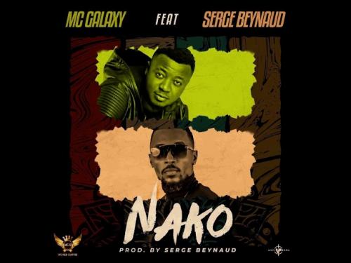 MC Galaxy Ft. Serge BEYNAUD – Nako