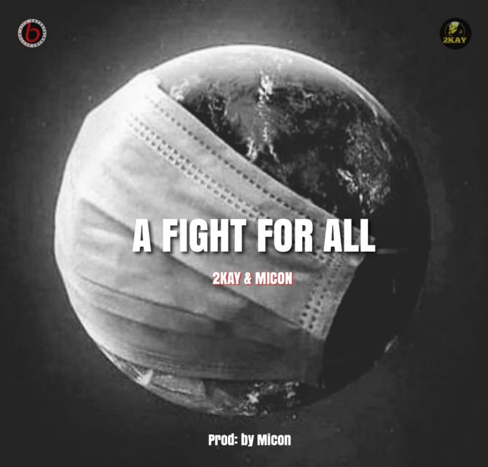 Mr. 2kay & Micon – A Fight For All