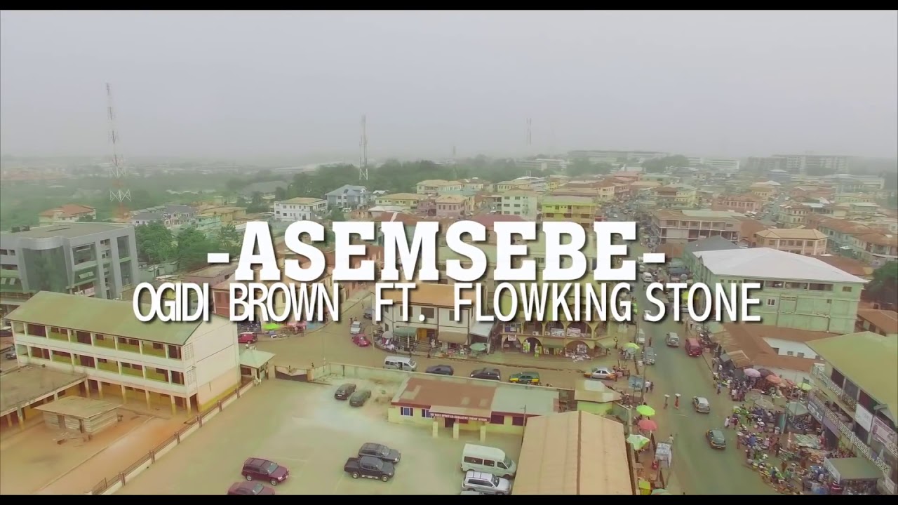 OgidiBrown – Asemsebe Ft. Flowking Stone