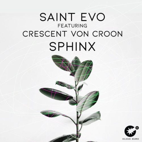 Saint Evo Ft. Crescent Von Croon – Sphinx