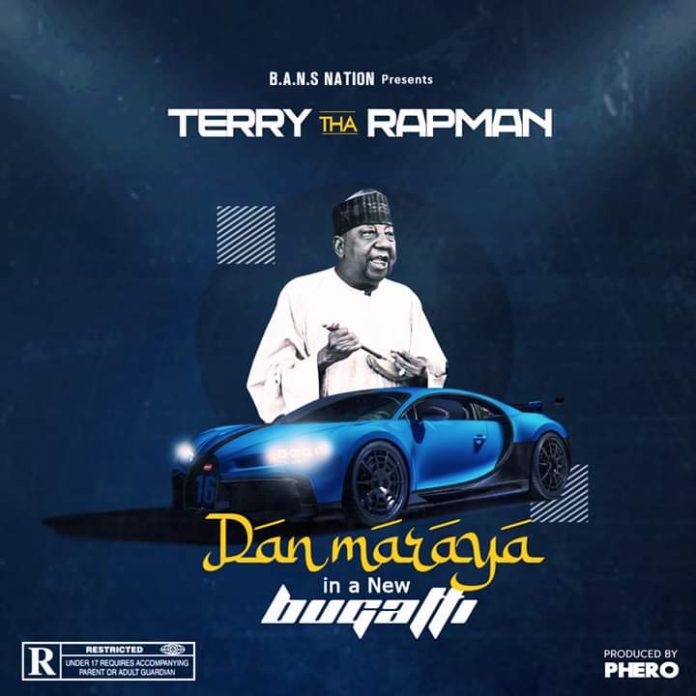 Terry Tha Rapman – Dan Maraya In A New Bugatti
