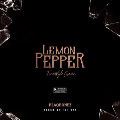 Blaqbonez – Lemon Paper (Freestyle Cover)