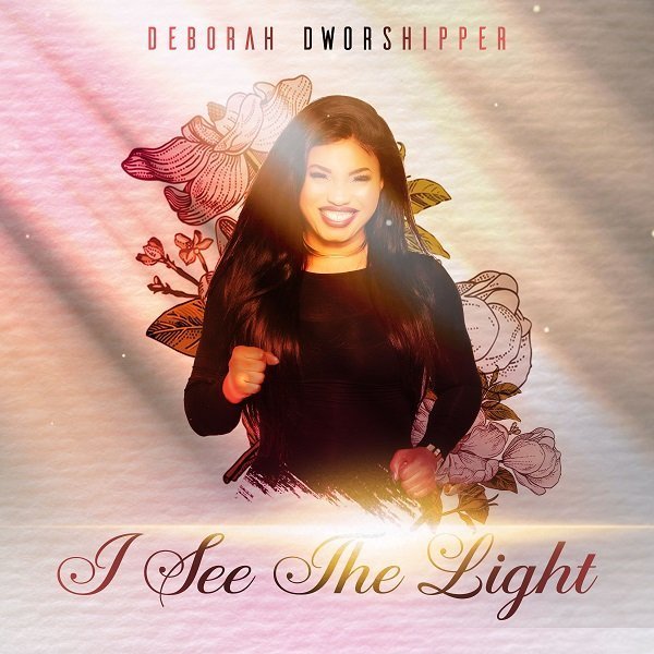 Deborah Dworshipper – I See The Light