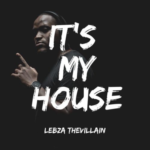 Lebza TheVillain – Tech Me Hard