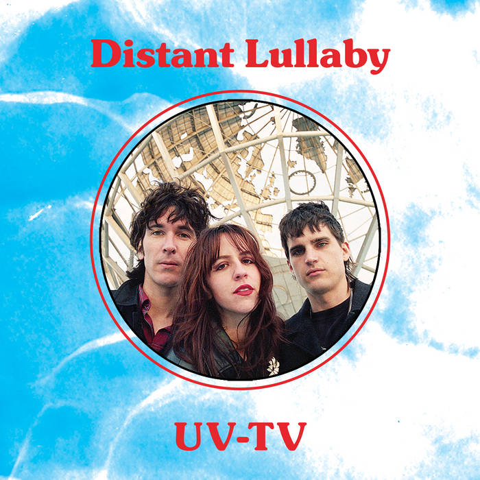 UV-TV – Distant Lullaby