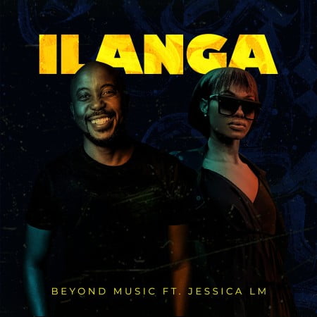 Beyond Music – Ilanga Ft. Jessica LM