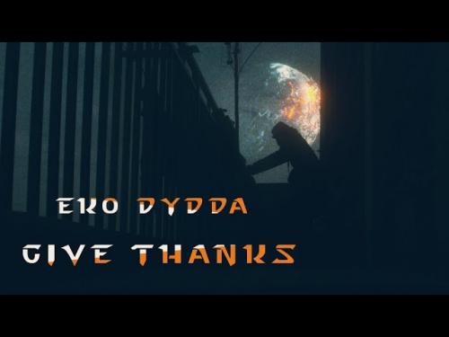 Eko Dydda – Give Thanks