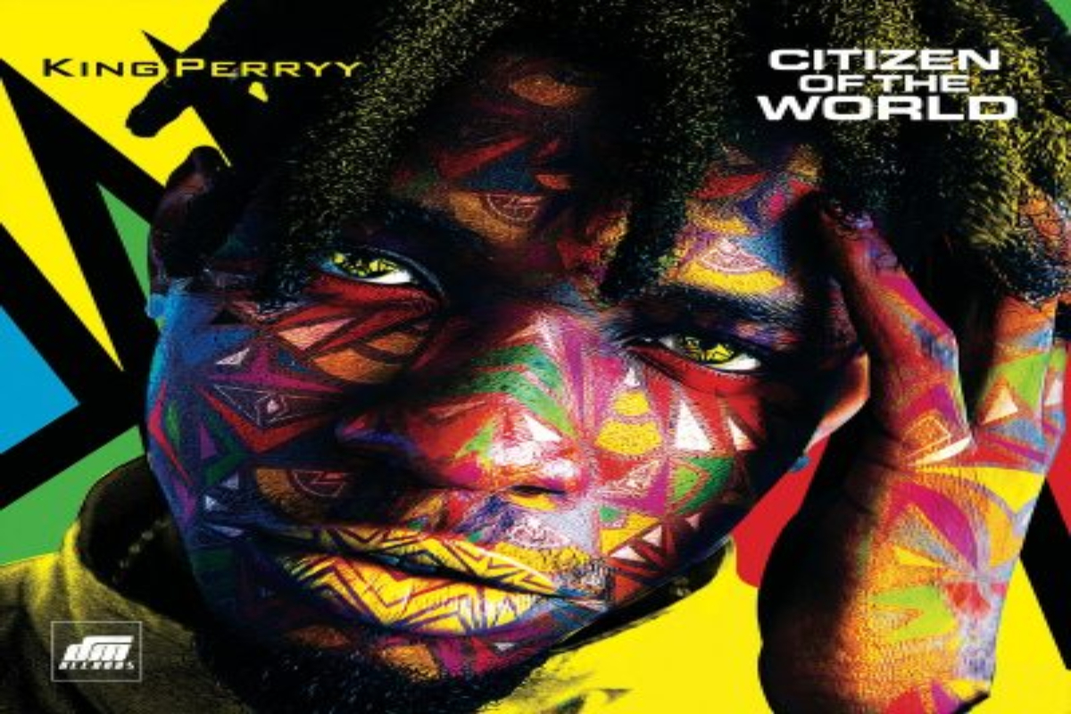 King Perryy – Citizen Of The World (New Song)