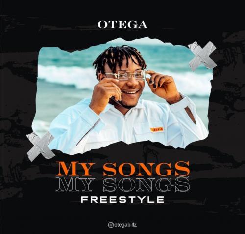 Otega – My Songs (Freestyle)