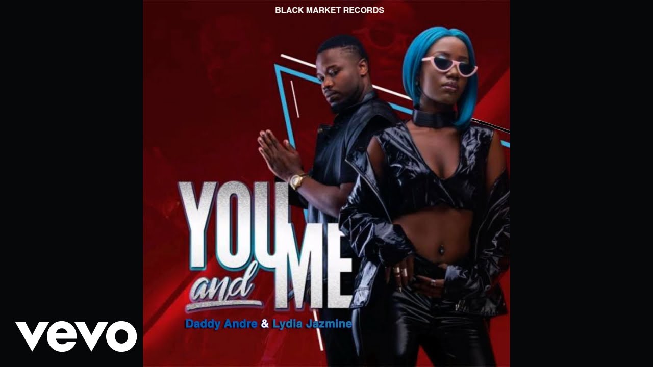 Daddy Andre Ft. Lydia Jazmine – You And Me