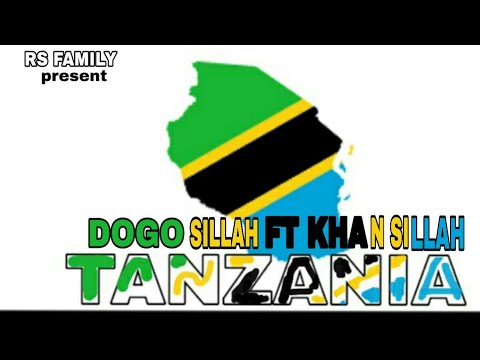 Dogo Sillah & Khan Sillah Ft. Rs Family – Tanzania