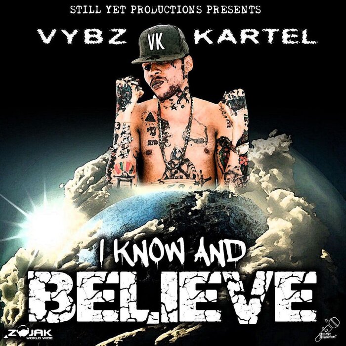 Vybz Kartel – I Know And Believe