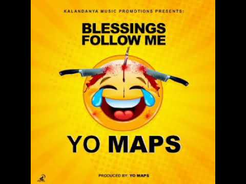 Yo Maps – Blessing Follow Me