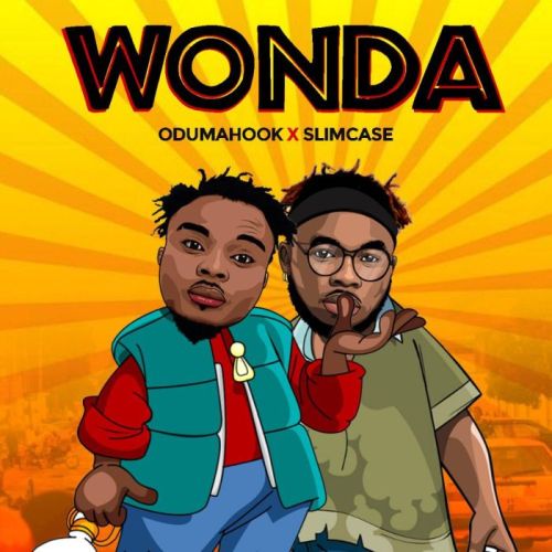 Oduma Hook ft. Slimcase – Wonda