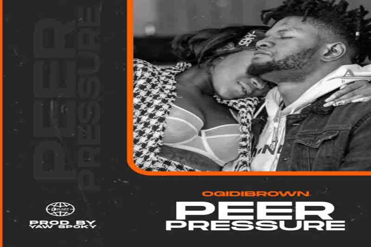 Ogidi Brown – Peer Pressure