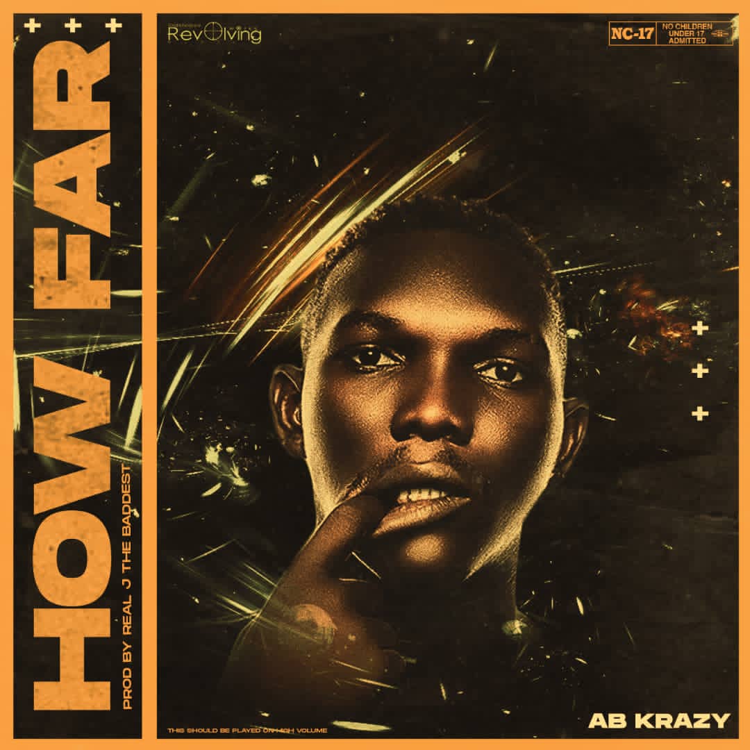 AB Krazy – How Far