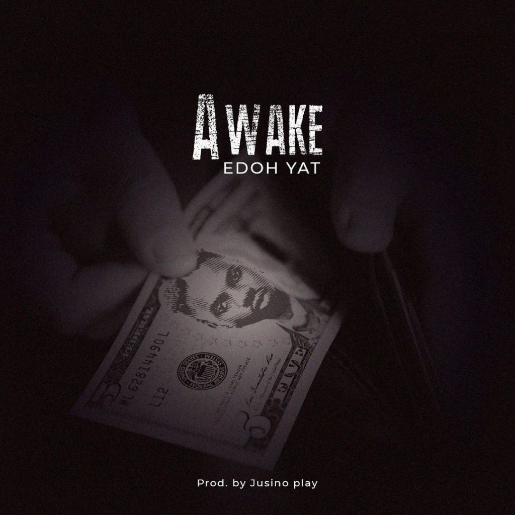 Edoh Yat – Awake