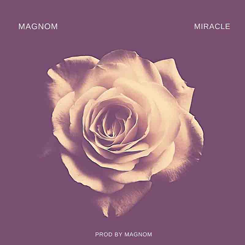 Magnom – Miracle