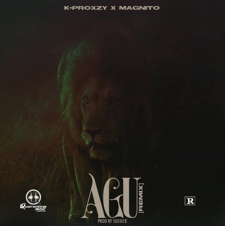 K-Proxzy x Magnito – Agu (Remix)