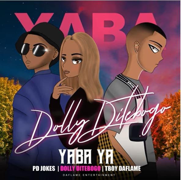 Dolly Ditebogo – Yaba Ya Ft. PD Jokes, Tboy Daflame