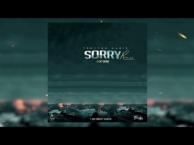 I-Octane & Black Sherif – Sorry (Remix)