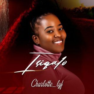 Charlotte Lyf – Ngibhale Nami ft. Thomas Key