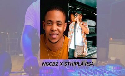 Ngobz & Sthipla RSA – 10111 Ft. Mellow & Sleazy, Felo le Tee & Zan Ten
